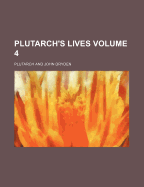 Plutarch's Lives Volume 4