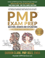 PMP(R) Questions, Answers and Explanations Updated for 2020-2021 Exam