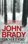 Poacher's Road: An Inspektor Kimmel Novel - Brady, John