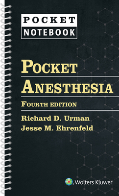 Pocket Anesthesia - Urman, Richard D., and Ehrenfeld, Jesse M.