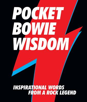 Pocket Bowie Wisdom: Inspirational Words from a Rock Legend - Hardie Grant Books