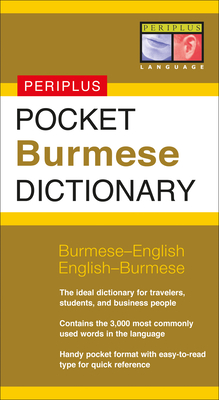 Pocket Burmese Dictionary: Burmese-English English-Burmese - Nolan, Stephen (Compiled by), and Lwin, Nyi Nyi (Assisted by)