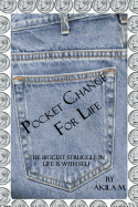 Pocket Change for Life