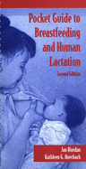 Pocket Guide for Breastfeeding & Human Lactation 2e - Auerbach, Kathleen G, and Riordan, Jan (Editor)