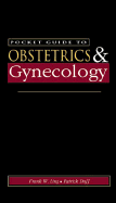 Pocket Guide for Obstetrics and Gynecology: Principles for Practice