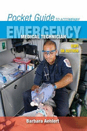 Pocket Guide to Accompany Emergency Medical Technician