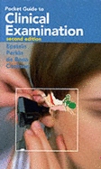 Pocket Guide to Clinical Examination