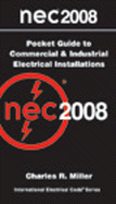 Pocket Guide to Commercial and Industrial Electrical Installations - Miller, Charles R