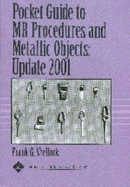Pocket Guide to Mr Procedures and Metallic Objects