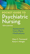 Pocket Guide to Psychiatric Nursing: Translating Evidence to Practice