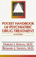 Pocket Handbook of Psychiatric Drug Treatment - Kaplan, Harold I