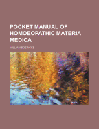Pocket manual of homoeopathic materia medica.