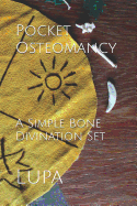 Pocket Osteomancy: A Simple Bone Divination Set