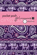 Pocket Posh Girl Crosswords 2: 75 Puzzles
