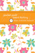 Pocket Posh Lateral Thinking: 50 Brain-Training Puzzles