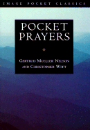 Pocket Prayers - Nelson, Gertrud Mueller, and Witt, Christopher