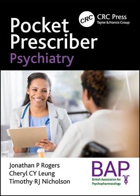 Pocket Prescriber Psychiatry - Butler, Matt (Editor), and Leung, Cheryl Cy (Editor), and Rogers, Jonathan P (Editor)