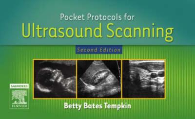 Pocket Protocols for Ultrasound Scanning - Tempkin, Betty Bates, Ba