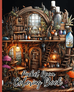 Pocket Room Coloring Book For Adults: Coloring Book Features Tiny, Cozy, Beautiful & Peaceful Rooms Illustrations