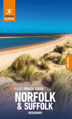 Pocket Rough Guide Weekender Norfolk & Suffolk: Travel Guide with eBook - Guides, Rough