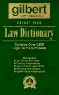 Pocket Size Law Dictionary--Green - Gilbert Law Summaries, and Resource, and Gilbert