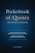 Pocketbook of Quotes: From Socrates to Lebowski