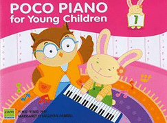 Poco Piano For Young Children - Book 1 (2nd Ed.)