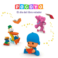 Pocoy. El Da del Libro Volador / Pocoyo. the Day of the Flying Book
