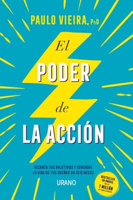 Poder de la Accion, El - Vieira, Paulo