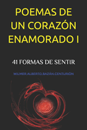 Poemas de Un Corazn Enamorado I