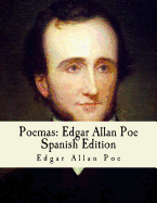 Poemas: Edgar Allan Poe: Spanish Edition