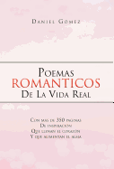 Poemas Romanticos de La Vida Real