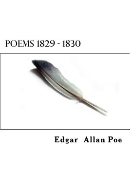 Poems 1829 - 1830 - Chytiris, Dimitrios Spyridon, and Poe, Edgar Allan