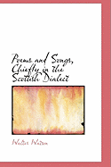 Poems and Songs, Chiefly in the Scottish Dialect