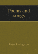 Poems and Songs