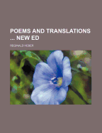 Poems and Translations ... New Ed