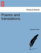 Poems and Translations. - Heber, Reginald, Bp.