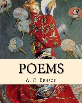 Poems. By: A. C. Benson: (World's classic's) - Benson, A C