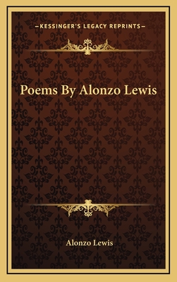 Poems by Alonzo Lewis - Lewis, Alonzo