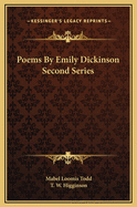 Poems by Emily Dickinson Second Series