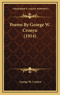 Poems by George W. Cronyn (1914) - Cronyn, George W