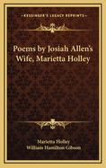 Poems by Josiah Allen's Wife, Marietta Holley