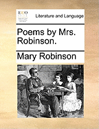 Poems by Mrs. Robinson