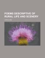 Poems Descriptive of Rural Life and Scenery