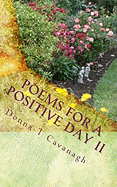 Poems for a Positive Day II