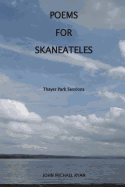 Poems For Skaneateles: Thayer Park Sessions