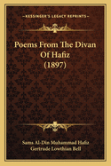 Poems from the Divan of Hafiz (1897)