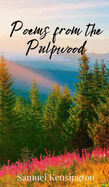 Poems from the Pulpwood