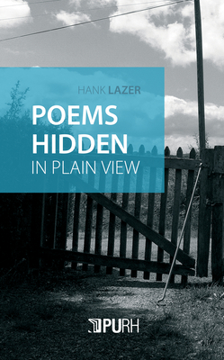 Poems Hidden in Plain View - Lazer, Hank, Professor