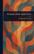 Poems: New and Old